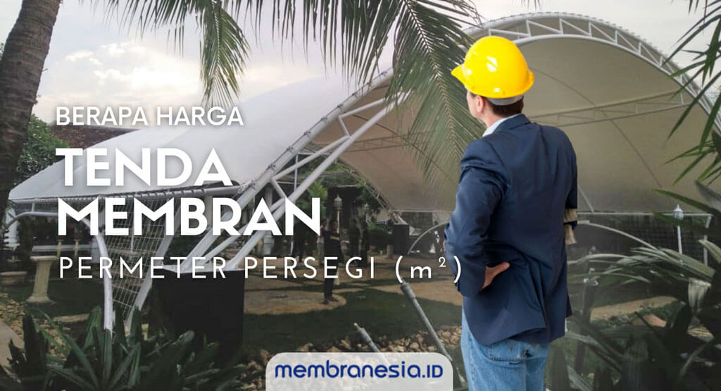 harga tenda membran